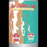 The Better Half hazy pale is a collaboration of Crucible Brewing - Woodinville Forge, Imperial Yeast and Skagit Valley Malting. Photo courtesy of Eastside Beer Weeks Facebook page